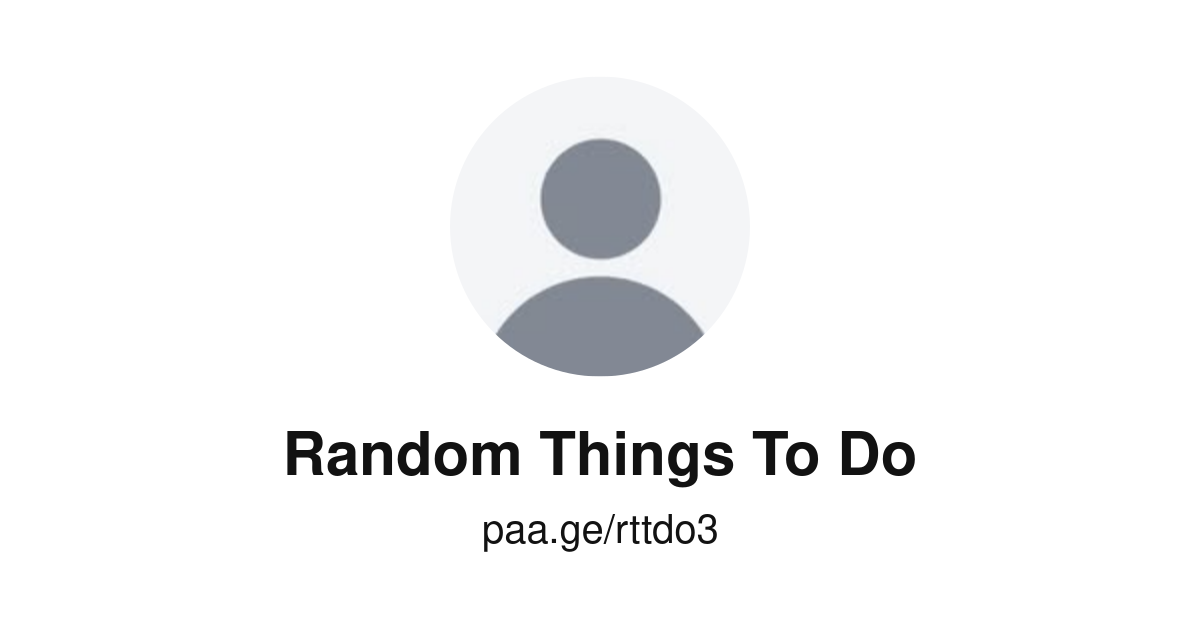 Random Things To Do